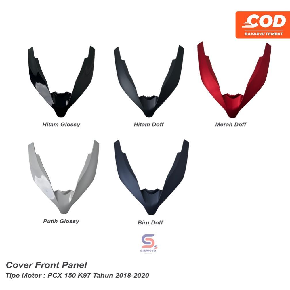 COVER FRONT PANEL DEPAN PCX K97 150 2018-2020 HITAM DOFF HITAM GLOSSY MERAH DOFF PUTIH GLOSSY BIRU D