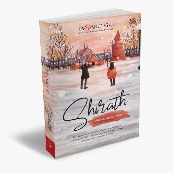 Termurah Buku Shirath : Pengembaraan Rasa - Tasaro Gk - Tasaro Gk - Novel