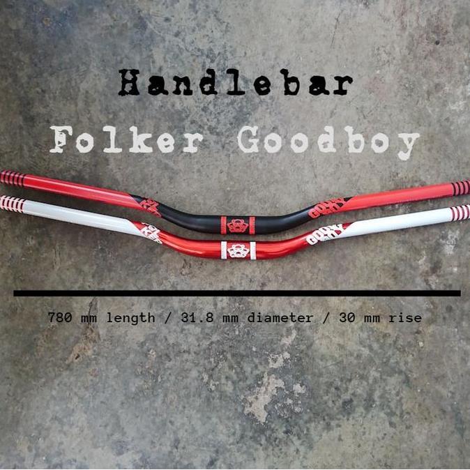 Handlebar Stang Stir Sepeda MTB Folker Goodboy 780 mm Rise 30 Oversize