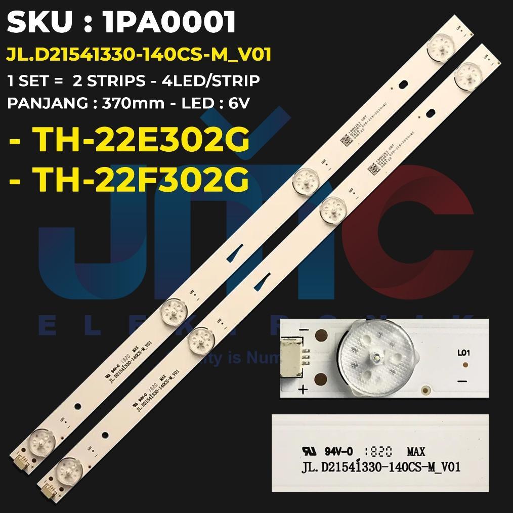TERBARU Backlight TV Panasonic 22 Inch TH-22E302G TH-22F302G JL.D21541330-140CS-M_V01