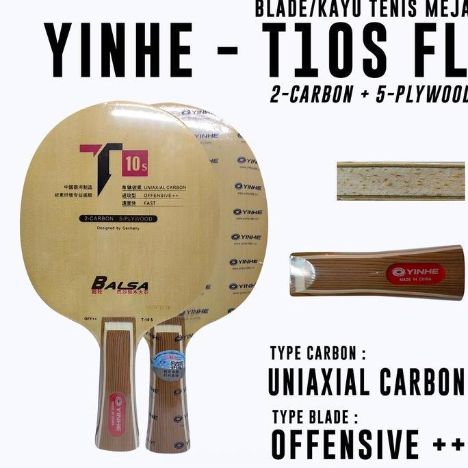 Kayu Bat Tenis Meja Pingpong Yinhe T10s OFF++ FL