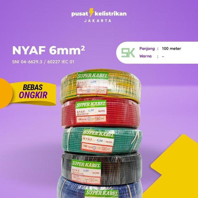 Promo Kabel Super NYAF 6 mm NYAF 6 NYAF 6 AF 6 AF 6MM SNI 100 METER Diskon