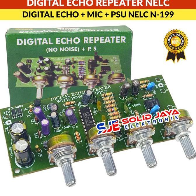 KIT DIGITAL ECHO REPEATER NELC N-199 PLUS PSU KARAOKE MIC MIK REPEAT ECHO 4 POTENSIO RANGKAIAN KIT E