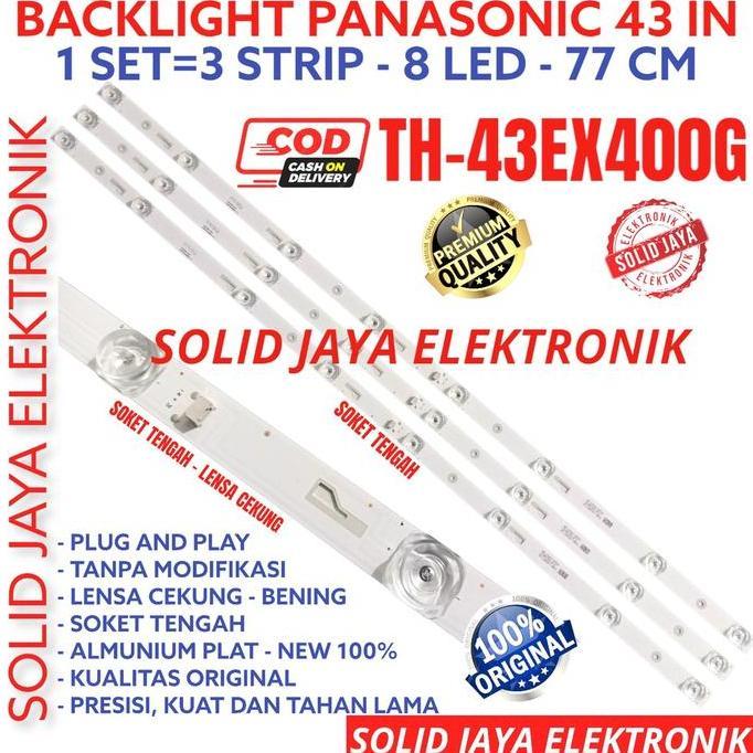 BACKLIGHT TV LED FOR PANASONIC 43 INC TH-43EX400G TH43EX400G 43EX400 43EX400G LAMPU BL 8K 3V TH-43EX