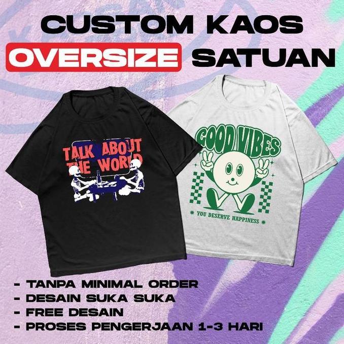 Kaos Oversize Custom / Kaos Custom Oversize 30s 24s / Sablon Kaos Oversize Custom Satuan / Oversized