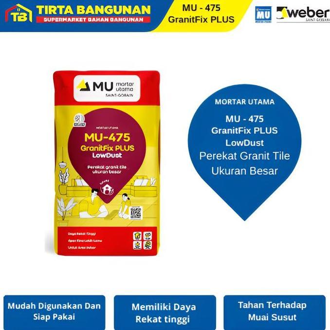 Mu 475 Granitfix Plus Perekat Granite Tile Ukuran Besar Semen Instan 25 Kg Keramik Granit Terbaru 