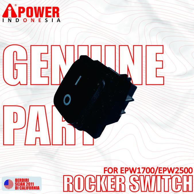 Rocker Switch Untuk Epw1700-D & Epw2500-D Siap Kirim