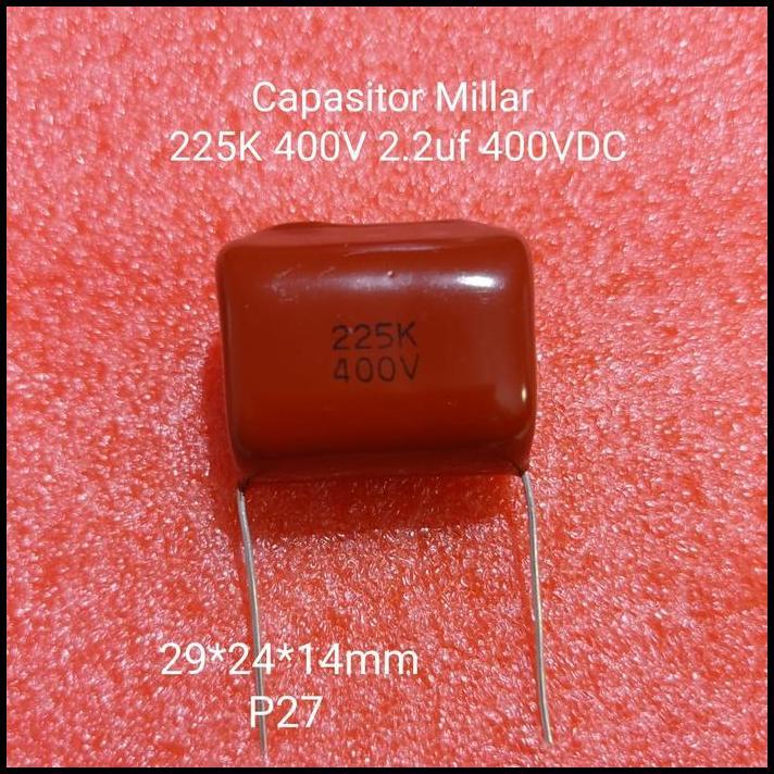 TERBARU KAPASITOR MILAR 225K 400V 2,2UF 400VDC P27 