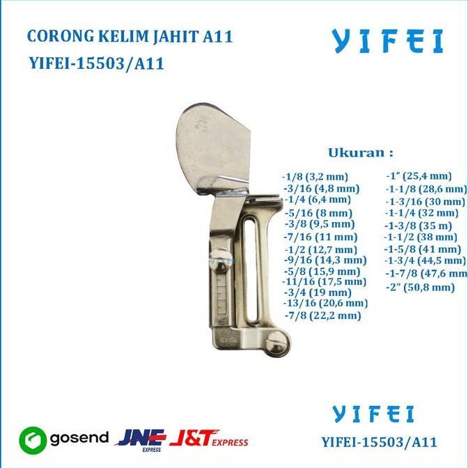 CORONG KELIM - HEMMING CORONG A11/CORONG KELIM JAHIT A11 YIFEI-15503/A11