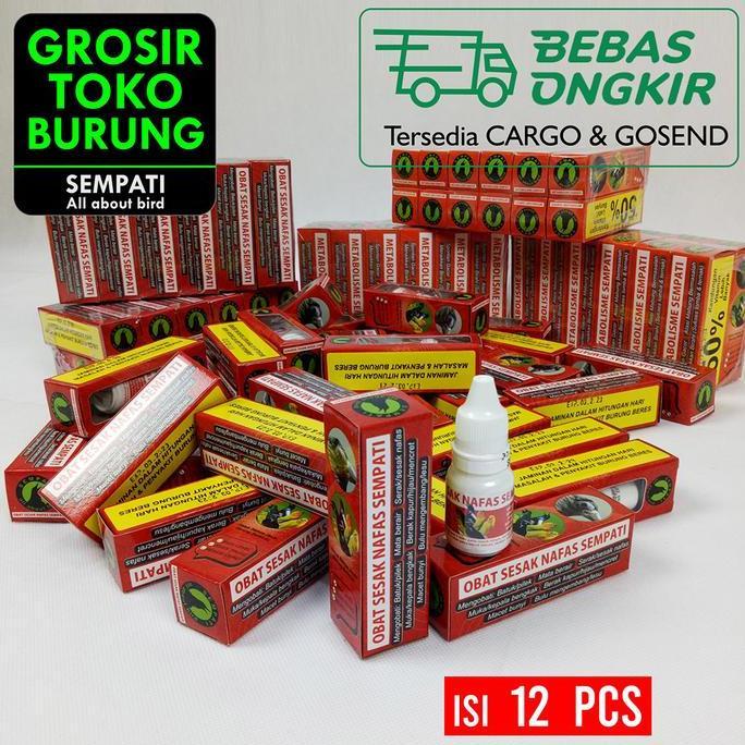 NEW - SEMPATI GROSIR Obat Sesak Nafas Sempati Isi 12 Mengobati Burung Gangguan Pernafasan Serak Mace