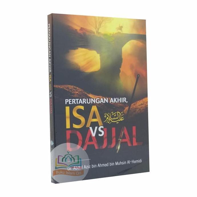 Ready Pertarungan Akhir Isa VS Dajjal - Pustaka Ibnu Katsir