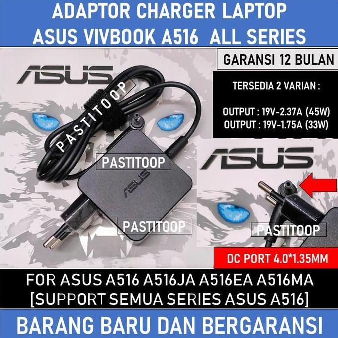 TERBARU - Adaptor charger Asus Vivobook A516JA A516J A516 Original