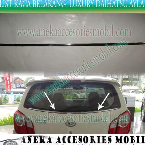 List Kaca Belakang/Back Kaca Chrome Luxury Mobil Daihatsu Ayla