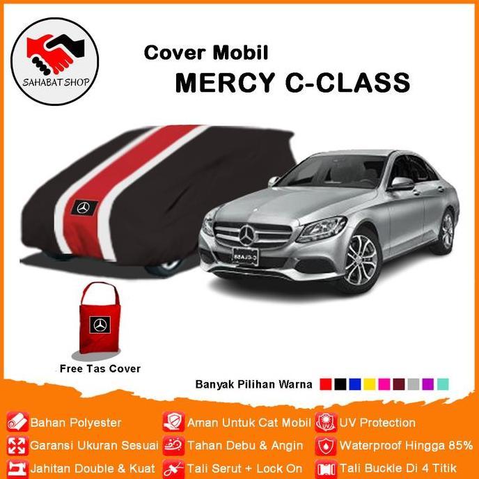 Cover Mobil Mercy C- CLASS / Sarung Mobil Mercedes C200/300 Pentup
