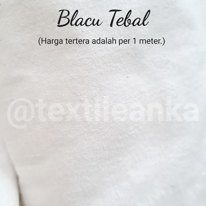 Lansungaja- Kain Blacu Twill Blacu Tebal Belacu Tebal Murah Meteran Belacu Salur