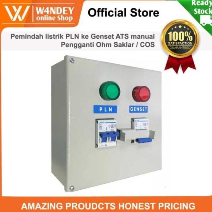 PEMINDAH LISTRIK PLN KE GENSET ATS MANUAL PENGGANTI OHM SAKLAR / COS ORIGINAL DAN TERPERCAYA