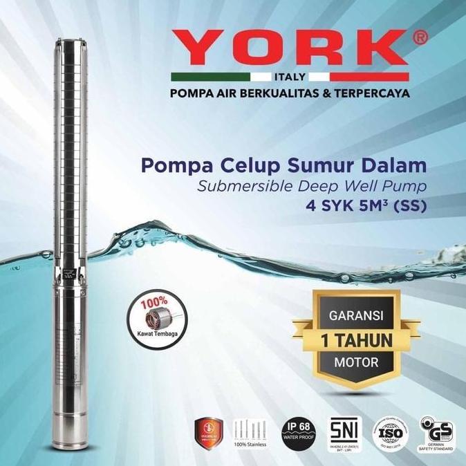 YORK 4SYK 5-17 SS 2 HP POMPA SATELIT DEEP WELL SUBMERSIBEL SIBEL ORIGINAL DAN TERPERCAYA