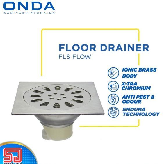 Floor Drain ONDA FLS FLOW Saringan Air Got Lubang Pembuangan Air Kamar Mandi Anti Tikus