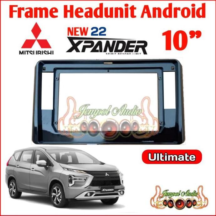 Frame Head Unit Android Xpander Ultimate 2022 Up