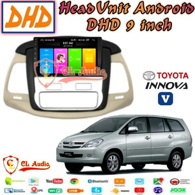 Head Unit Android 9 Inch OEM Innova 2005-2011 Type V Elektric Ac