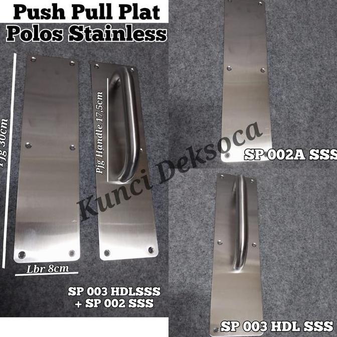 Push Pull Plat Polos SP003 HDL + SP002A SSS Push Plat Stainless