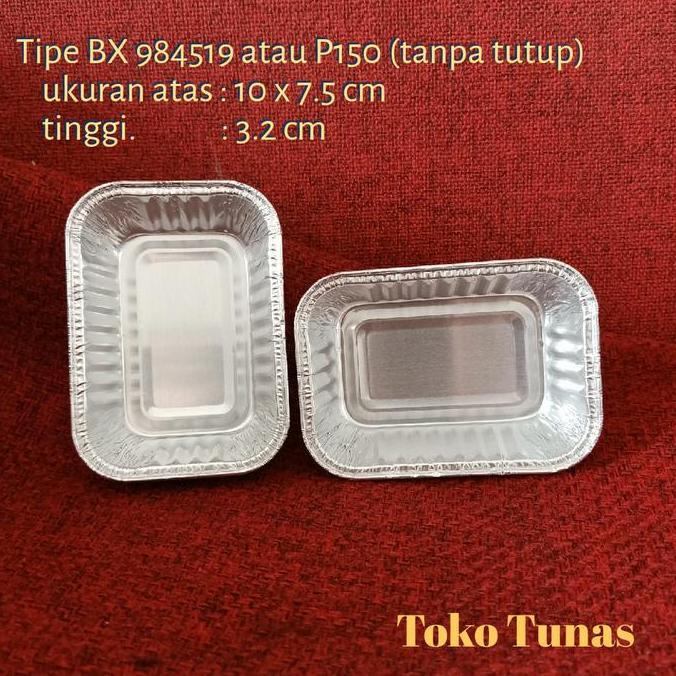 Xfood- Tray/Loyang/Cup Alumunium Foil Bx 984519 Ukuran 10X7.5 Cm (Non Tutup)-Isi 50