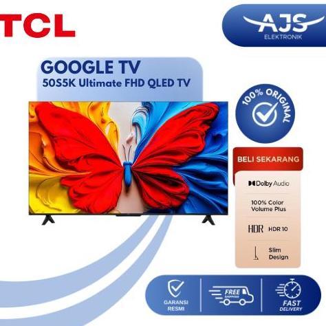 Murah Tcl Google Tv 50 Inch Fhd Qled - 50S5K - Tv Tcl - Tv 50" - Google Tv Tcl - Google Tv 50"