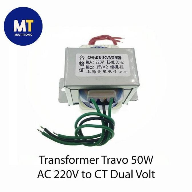 Transformer Travo 50W AC 220V to CT Dual Volt AC 12V/ 15V/ 18V (1822B)