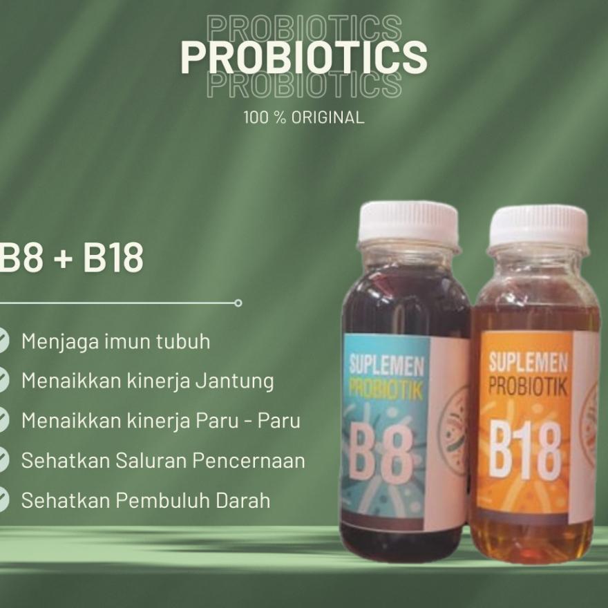 Probiotik B18 & B8 Prof Sukardi - Imun Tubuh, Sistim Pernafasan, Sistim Pencernaan, Cardio Vaskular