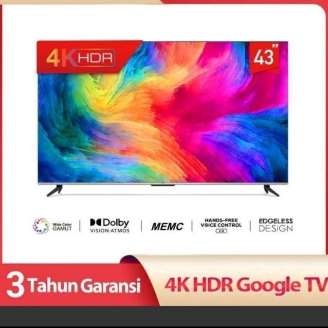 TERLARIS TCL 43 INCH SMART TV 4K UHD DOLBY ATMOS HFVC 2.0 MEMC 43A30 GARANSI 3 TAHUN HDR 10 GOOGLE T