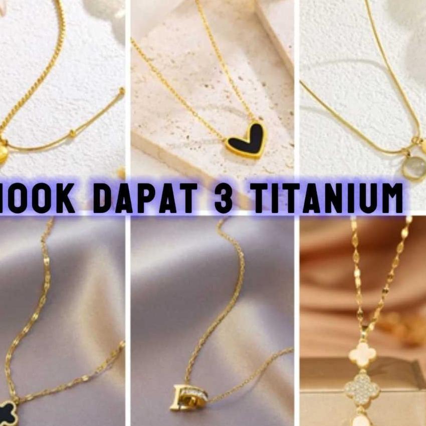 Paket Live 100K Dapat 3 Free 2 Titanium ( Bebas Pilih Di Etalase 2-120) - Checkout Rinn Jewelry Perh