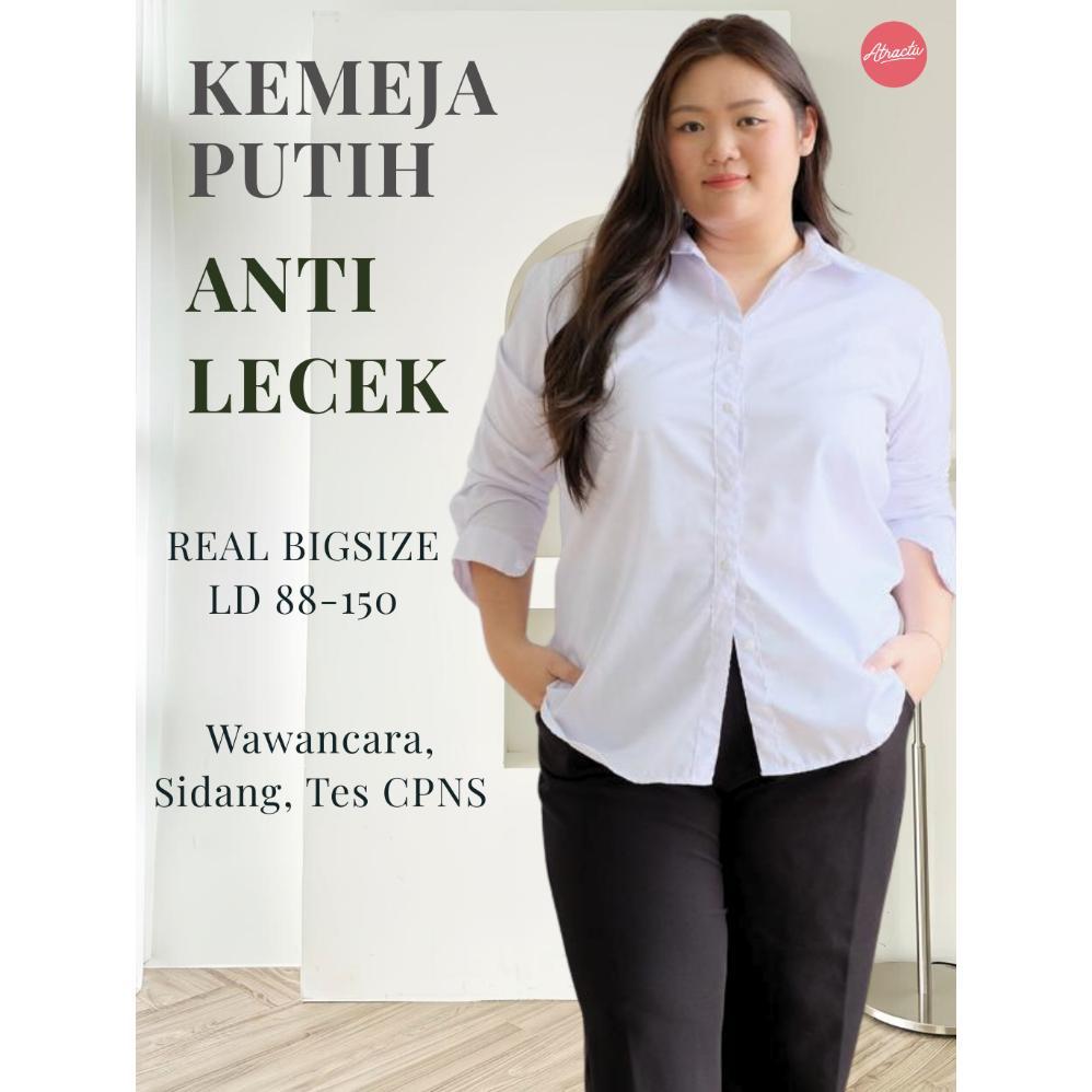 BEST SELLER ATRACTIV KEMEJA PUTIH JUMBO WANITA LD120 LD130 LD135 LD142 LD150 ANTI KUSUT TIDAK NERAWA