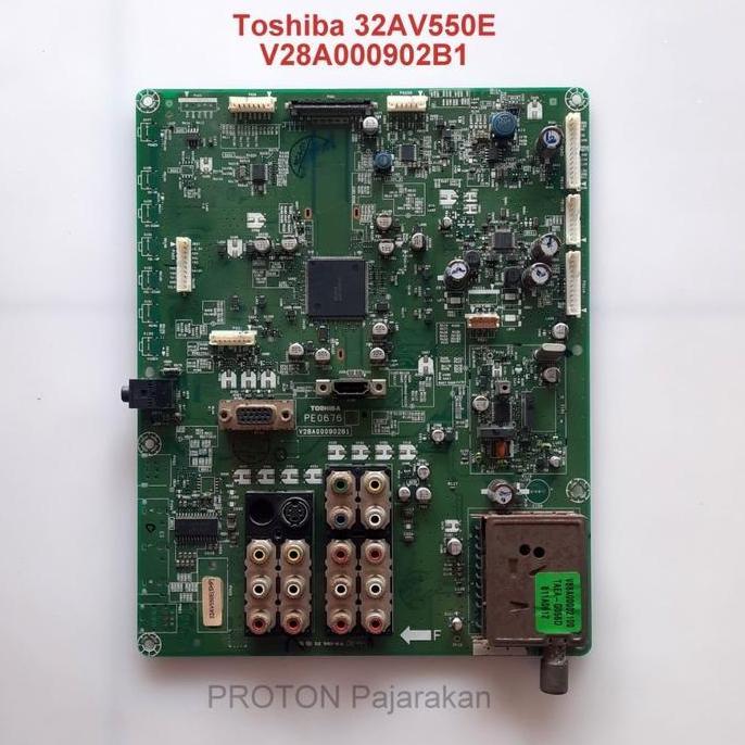 Mainboard LCD TV Toshiba Regza 32AV550E Mesin Matherboard V28A000902B1 V28A00090600 PE0676 DS-7405 M