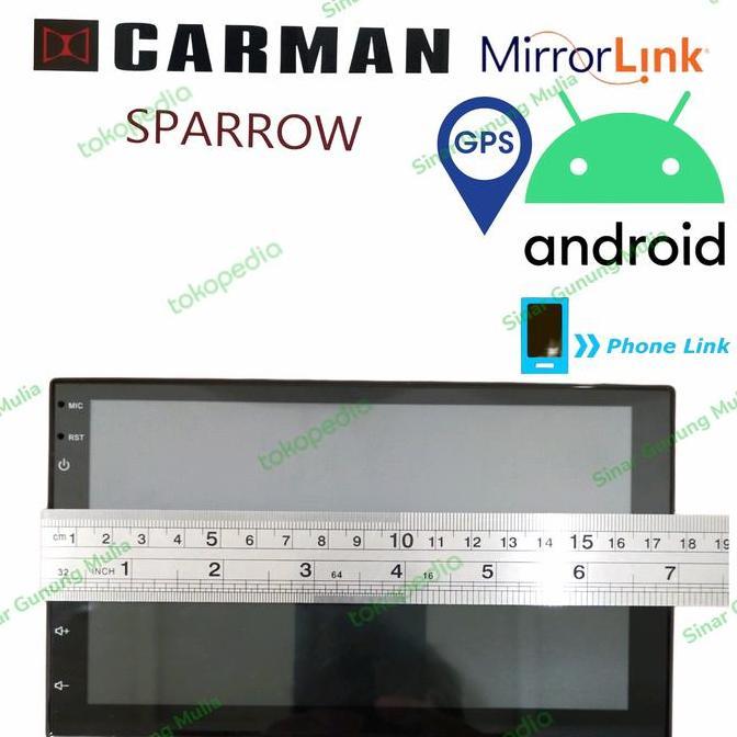 HEAD UNIT MOBIL ANDROID 7 inch CARMAN SPARROW RAM 2GB ROM 32GB V 11