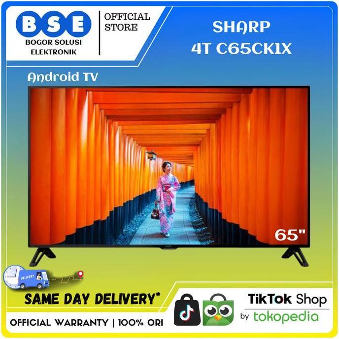 TV LED SHARP 4T-C65CK1X 4K UHD HDR ANDROID TV 65 INCH 4T C65CK1X 65"