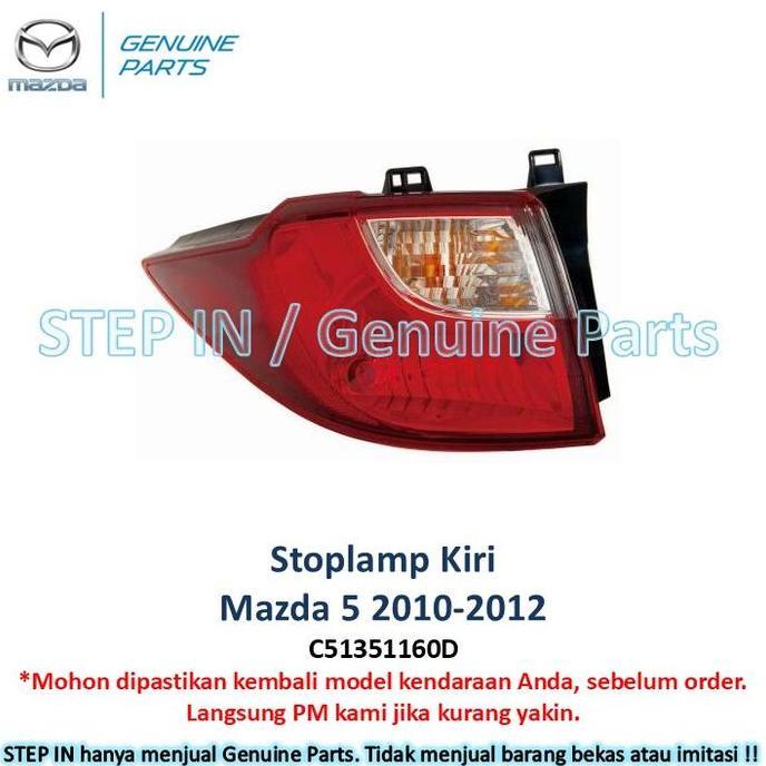 Sale Stop Lamp Stoplamp Kanan Kiri Mazda 5 Lampu Belakang Mazda5 2010 2011 2012 Original Genuine Bar
