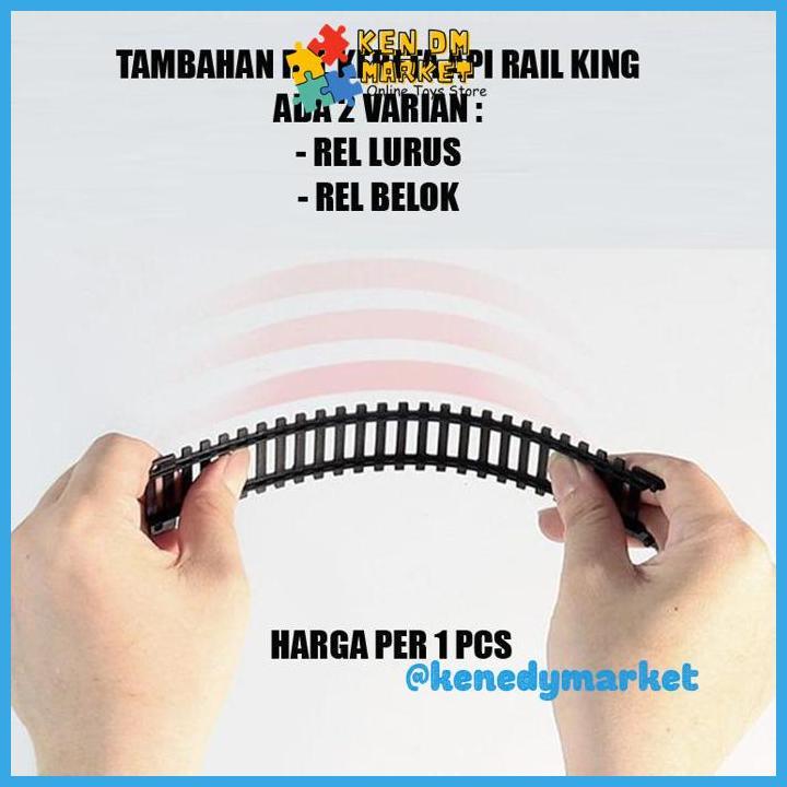 TAMBAHAN JALUR REL RAIL KING KERETA API RAILKING BELOK DAN LURUS TERMURAH KUALITAS PRODUK TERBAIK