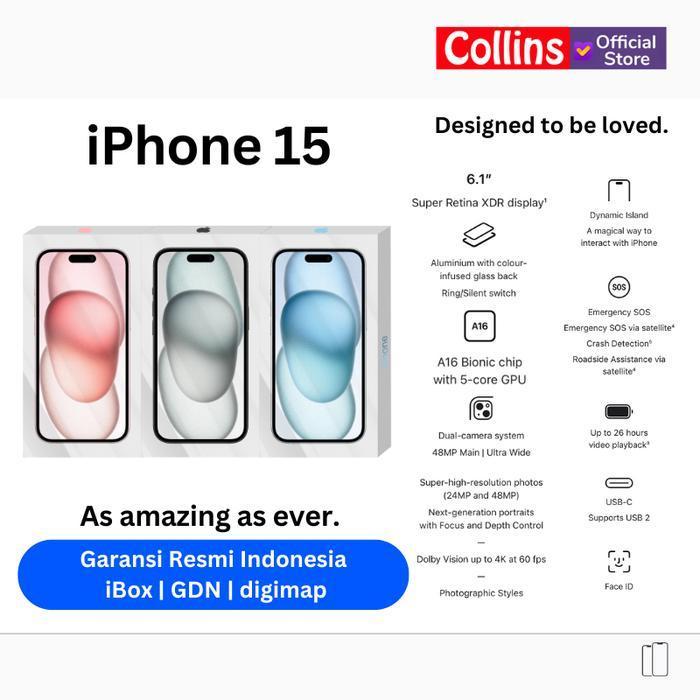 [COLLINS X K] APPLE IPHONE 15 128GB 256GB 512GB A16 BIONIC CPU 6C / GPU 5C RESMI GDN DIGIMAP IBOX OR