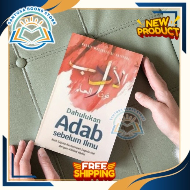 Buku Dahulukan Adab Sebelum Ilmu