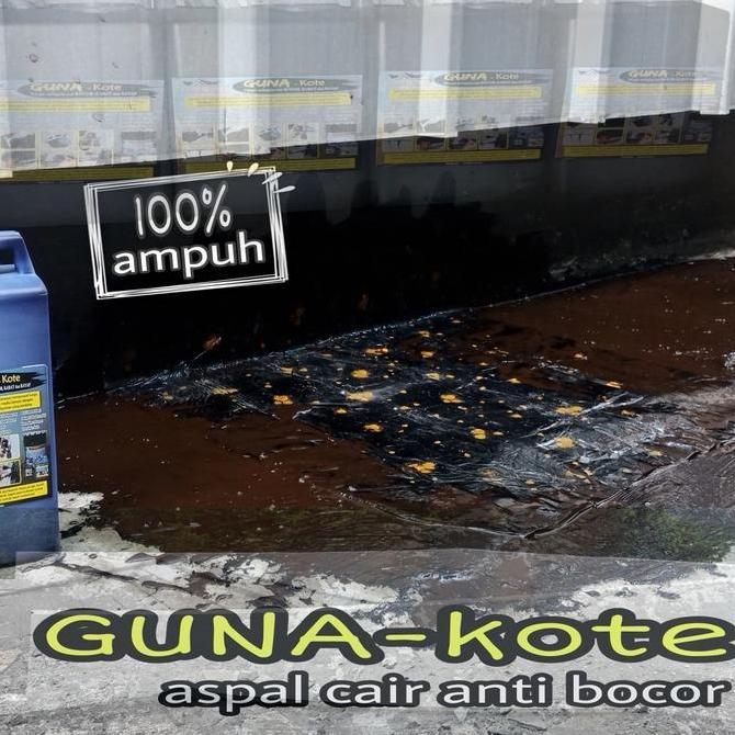 Aspal Cair Anti Bocor Serbaguna GUNA KOTE Kemasan Pail 20Kg Ekonomis