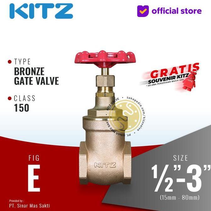 Gate Valve Bronze Kitz Fig. 150 E , Drat / Screw Terbaru !!!