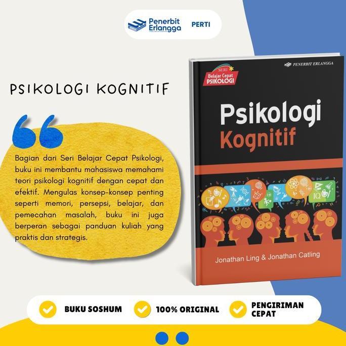 [Erlangga Official] Buku Rekomendasi Mahasiswa: Psikologi Kognitif TERLARIS|BEST QUALITY|BEST SELLER