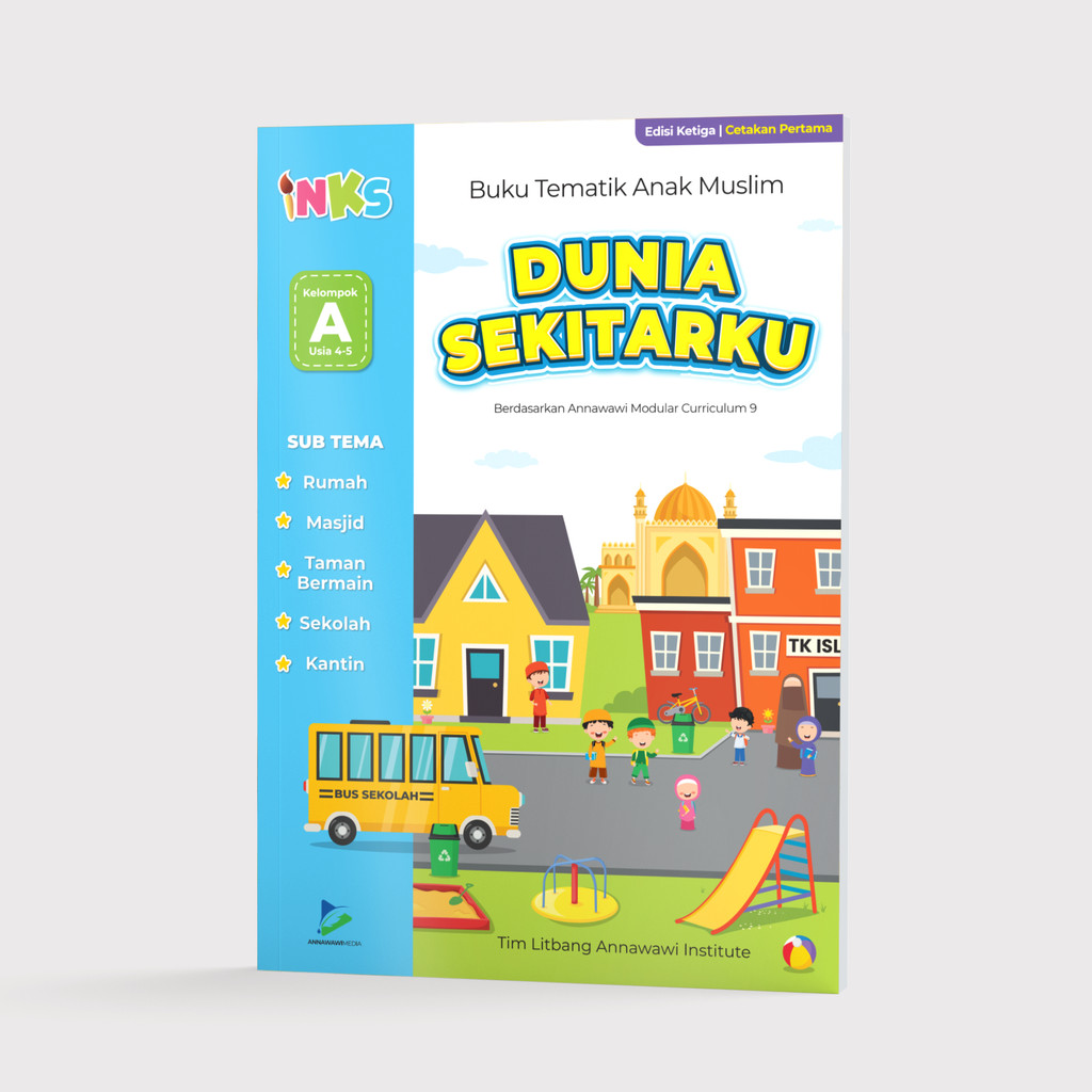 Annawawimedia | Modul TK/PAUD | Tema Dunia Sekitarku A & B
