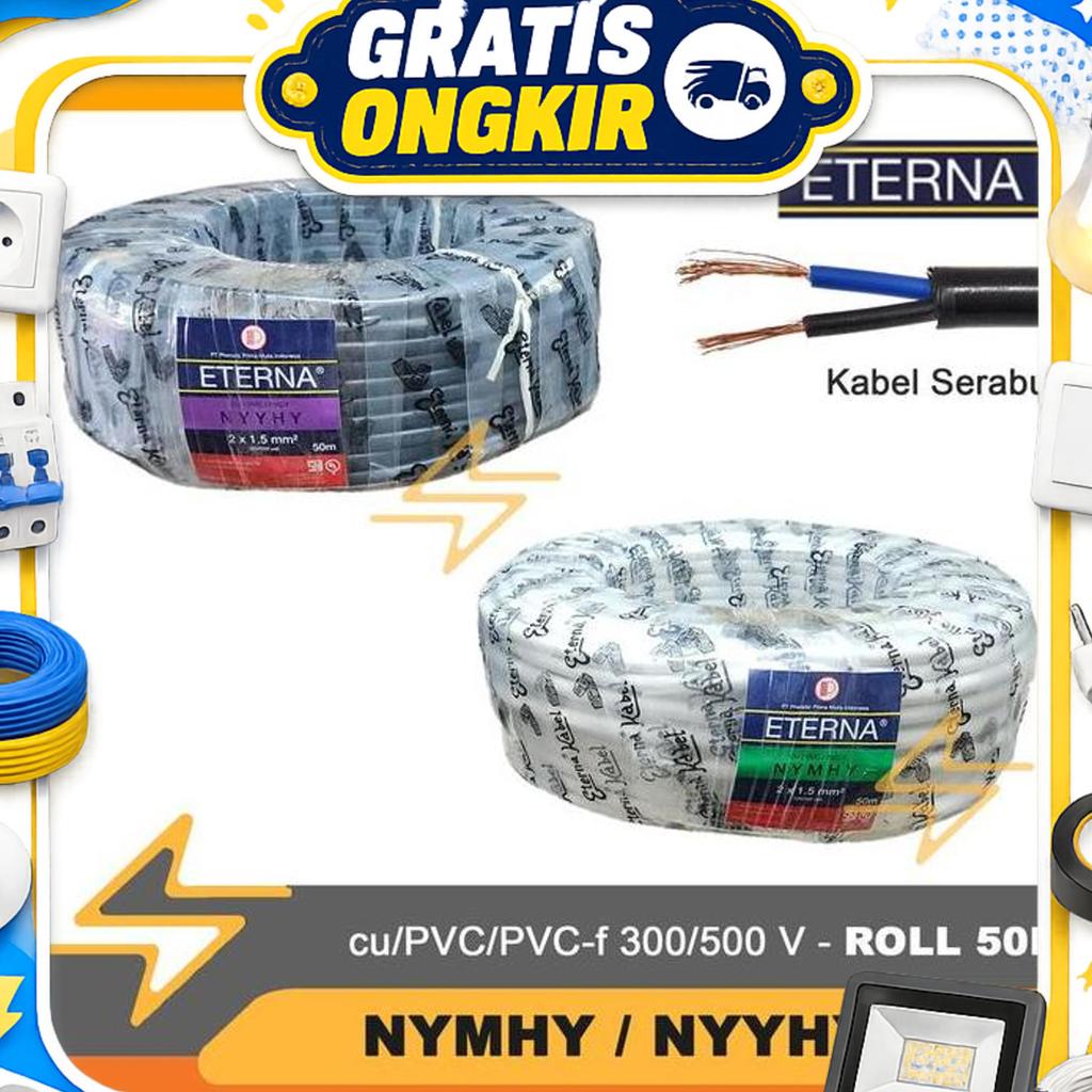 Eterna Kabel Serabut Nymhy / Nyyhy 2X1.5 2X1,5 Roll 50M