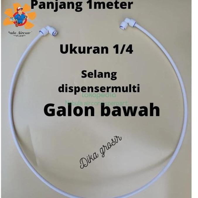 SELANG DISPENSER UKURAN 1/4 UNTUK DIDPENSER GALON BAWAH PJG 1 METR KH99