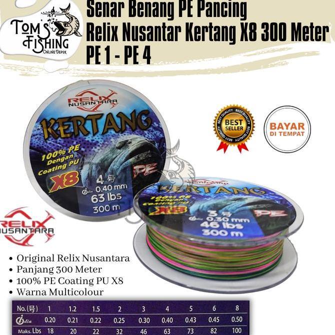 Senar Benang Pancing PE KERTANG X8 300 Meter Relix Nusantara (PE 0.8 - PE 4) Murah - Toms Fishing (T