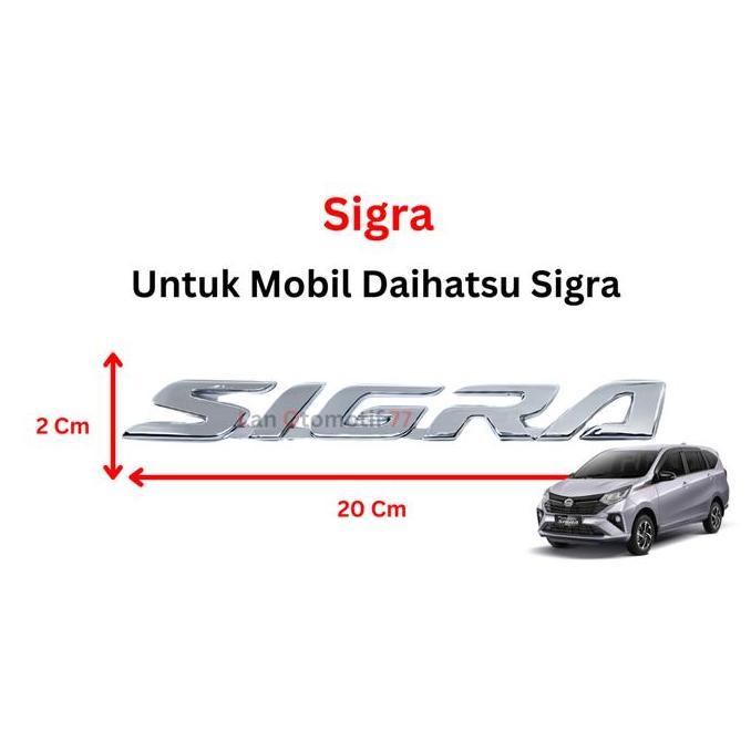 Emblem Logo Mobil Tulisan Sigra untuk Daihatsu Sigra