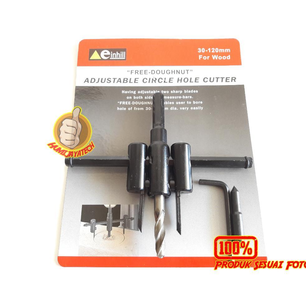 Adjustable Circle Hole Cutter Einhill / Mata Bor Adjustable / Mata Bor Jangka