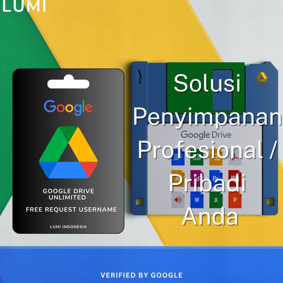 Google Drive Unlimited Sepuasnya Seumur Hidup/Lifetime Legal Pribadi Private