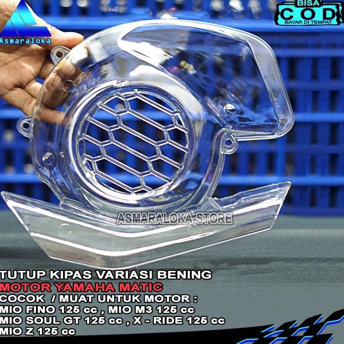 TUTUP KIPAS VARIASI BENING MOTOR YAMAHA MIO M3 125CC , MIO FINO 125CC , MIO SOUL GT 125CC , MIO Z 12